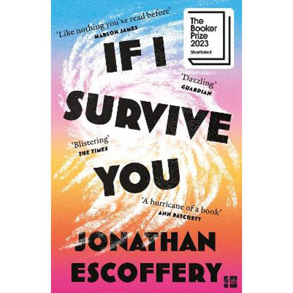 If I Survive You (Paperback) - Jonathan Escoffery